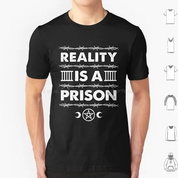 Реалност-затвор-Готически Духовна Философия-Тениска С Проблемни Дизайн, Памучен Мъжки Женска Тениска С Принтом 